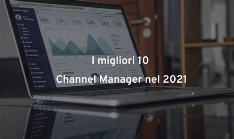 Migliori channel manager .